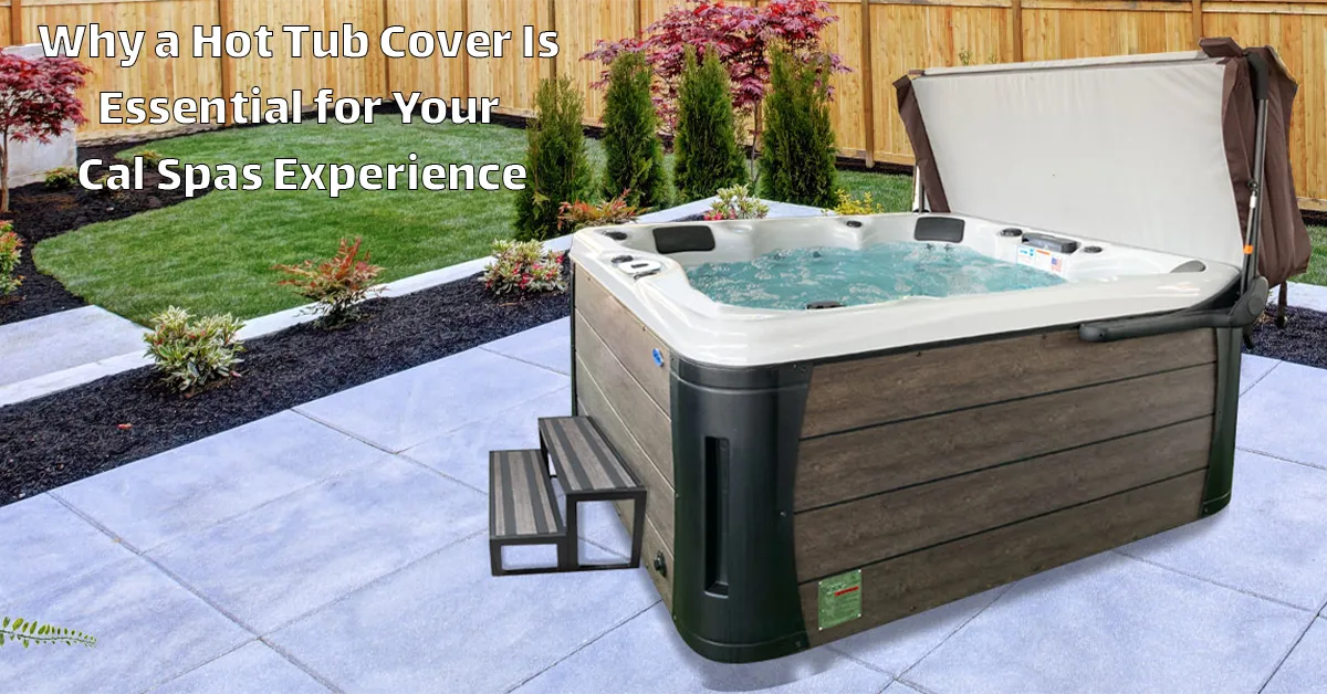 Cal Spas as a leading hot tub brand