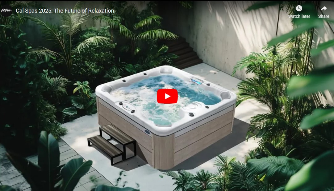 Cal Spas 2024: The Future of Relaxation