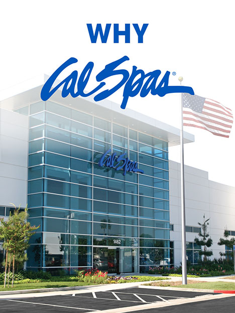 why should you choose cal spas?