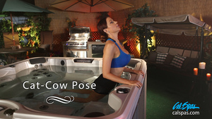Hot Tubs, Spas, Portable Spas, Swim Spas for Sale Hot Tubs, Spas, Portable Spas, Swim Spas for Sale Cal Spas Presents Hot Tub Yoga - Cat Cow Pose